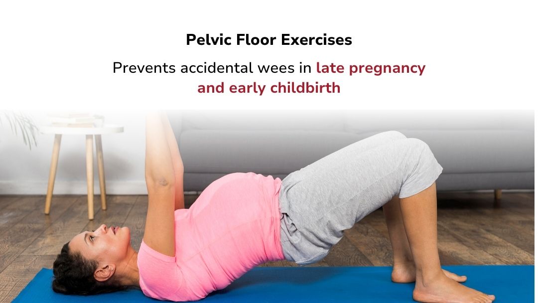 Pelvic Floor Exercises – Prevent Those Accidents